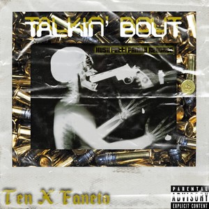 TALKIN' BOUT (Explicit)