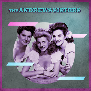 The Myth of The Andrews Sisters