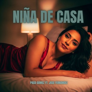 Niña de Casa (Explicit)