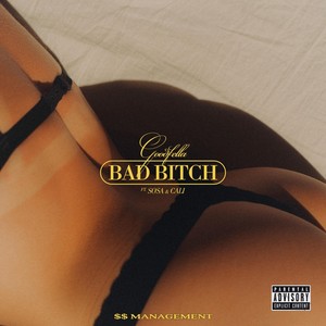 Bad ***** (feat. Sosa & Cali) (Explicit)
