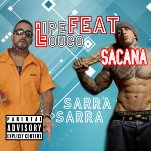 Sarra Sarra (Explicit)