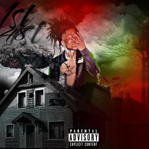 1st 48 (feat. Slumrixh Tj) (Explicit)
