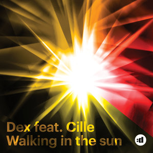 Walking In The Sun (feat. Cille) (Edit)