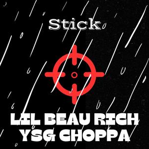 Stick (feat. Ysg Young Choppa) [Explicit]