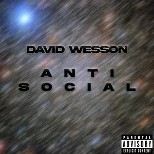 Anti Social (Explicit)