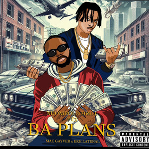 Ba Plans ,Ndombolo Drill, Pt. 3 (Explicit)