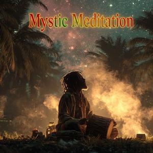 Mystic Meditation