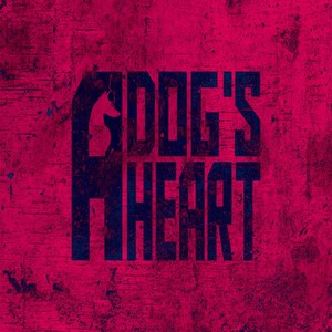 A dog's heart (Explicit)