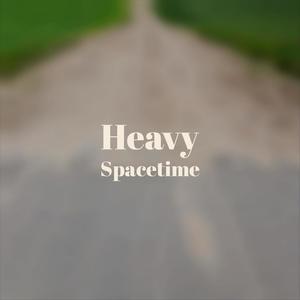 Heavy Spacetime