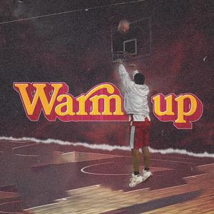 Warm up (Explicit)