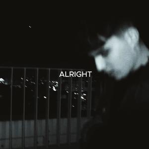ALRIGHT (Explicit)