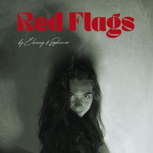 Red Flags (feat. Sèphinee)