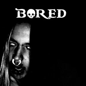 Bored (Explicit)