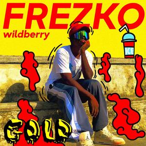 FrezKo Gold (Explicit)