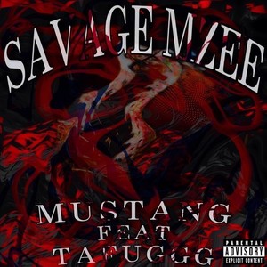 SAVAGE MZEE (feat. Tafuggg) [Explicit]