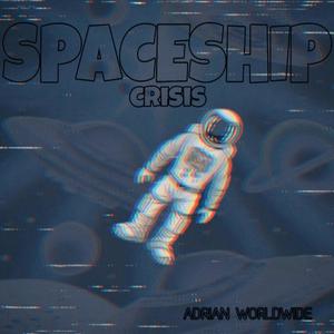 Spaceship Crisis