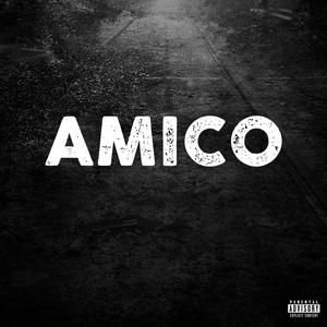 Amico (Explicit)