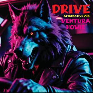 Drive (Alternative Mix)