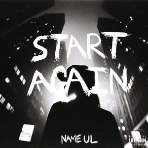 Start Again (Explicit)