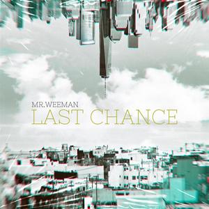 LAST CHANCE (Explicit)