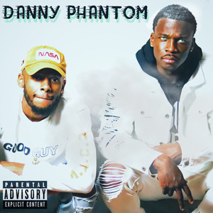 Danny Phantom (Explicit)