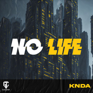 No Life (Explicit)