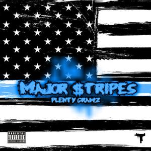 MAJOR $tRIPES (Explicit)