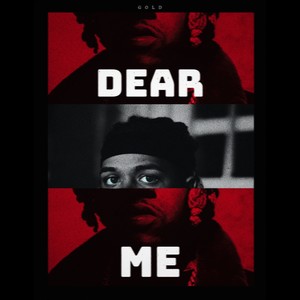 DEAR ME (Explicit)