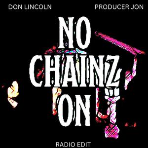 No Chainz On (Producer Jon Remix Radio Edit)