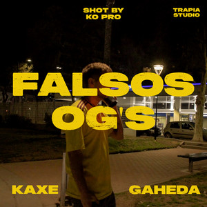 Falsos Og's (Explicit)