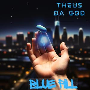 Blue Pill (Explicit)