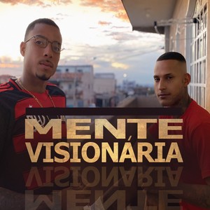 Mente Visionária (Explicit)