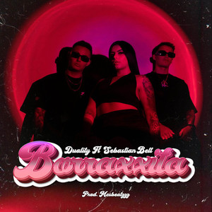 Borraxxita (Explicit)