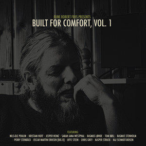 Built for Comfort, Vol. 1