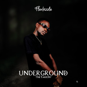 Underground "The Takeoff"