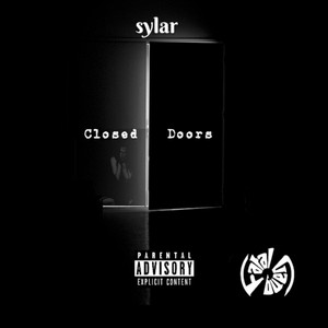 Closed Doors (Explicit)