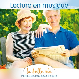 La Belle Vie (Lecture en Musique)