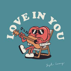 Love in You