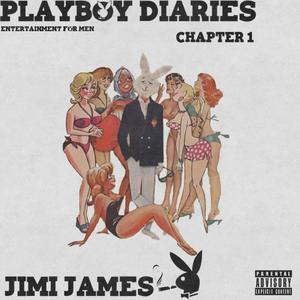 Playboy Diaries Chapter 1 (Explicit)