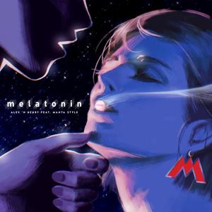 Melatonin (feat. Manta Style)