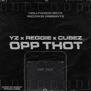 Opp Thot (Explicit)