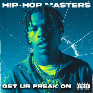 Get Ur Freak On (Explicit)