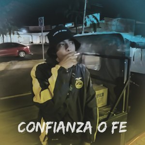 Confianza O Fe