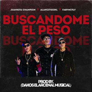 Buscandome el peso (feat. FabyMcfly & juankitachampion) [Explicit]