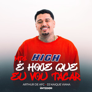 MTG É Hoje Que Eu Vou Tacar (Explicit)