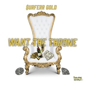 Want The Throne (Explicit)