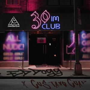 30 Im Club (feat. Gustavo Guap) [Explicit]