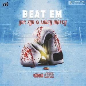 Beat Em(feat. L0key Wavey) (Explicit)