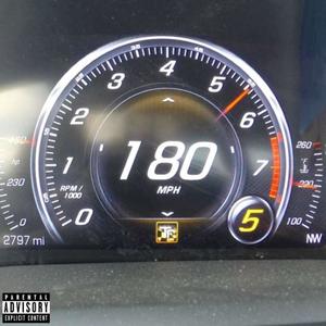 180 (feat. The JWilli & 901Chace) (Explicit)