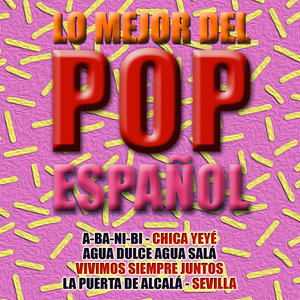 Lo Mejor del Pop Español